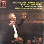 Cover for album: Bruckner, Klaus Tennstedt, Berlin Philharmonic Orchestra – Symphony No. 4 in E-Flat, 