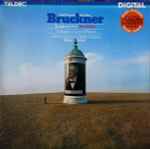 Cover for album: Bruckner : Radio-Sinfonie-Orchester Frankfurt · Eliahu Inbal – Symphony No. 3  First Version