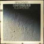Cover for album: Bruckner, Klemperer – Sinfonia N. 8(2×LP, Album)