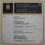 Cover for album: Wilhelm Furtwängler - Anton Bruckner – Symphony No. 6 In A Major