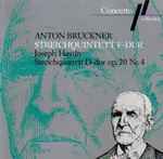 Cover for album: Anton Bruckner, Joseph Haydn - Melos Quartett, Enrique Santiago – Streichquintett F-Dur(CD, Album, Reissue)