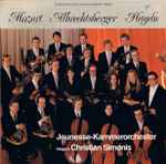Cover for album: Mozart, Albrechtsberger, Haydn, Jeunesse-Kammerorchester, Christian Simonis – Mozart Albrechtsberger Haydn(LP)