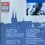 Cover for album: Bruckner, Sinfonieorchester Des Norddeutschen Rundfunks, Günter Wand – Sinfonie No 9