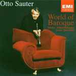 Cover for album: Otto Sauter, J.M Molter, Johann Georg Albrechtsberger, Querfurth, Capella Istropolitana, Volker Schmidt-Gertenbach, Kenji Tamiya – World Of Baroque(CD, Album)