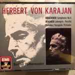 Cover for album: Bruckner, Wagner, Berliner Philharmoniker, Herbert von Karajan – Symphonie No.8 / Lohengrin, Parsifal Preludes