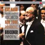 Cover for album: Bruckner : Kurt Masur · New York Philharmonic – Symphony No. 7