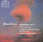 Cover for album: Bruckner, Marek Janowski, Orchestre Philharmonique De Radio France – Symphony No. 4 / Overture in G minor(CD, Album)