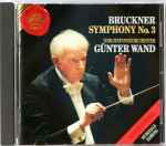 Cover for album: Bruckner - NDR-Sinfonieorchester, Günter Wand – Symphony No.3(CD, )