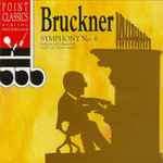 Cover for album: Bruckner, Süddeutsche Philharmonie, Cesare Cantieri – Symphony No. 6