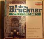 Cover for album: Anton Bruckner, Symphonie-Orchester Des Bayerischen Rundfunks, Kurt Eichhorn – Symphony No. 5 In B-Flat Major (Original Version)(CD, Album, Stereo)