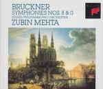 Cover for album: Bruckner - Israel Philharmonic Orchestra, Zubin Mehta – Symphonies Nos. 8 & 0