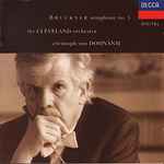 Cover for album: Bruckner / The Cleveland Orchestra, Christoph von Dohnányi – Symphony No. 5