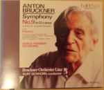 Cover for album: Anton Bruckner, Bruckner Orchestra Linz, Kurt Eichhorn – Symphony No. 9 In D Minor(2×CD, Album, Stereo)