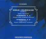 Cover for album: Anton Bruckner, Sergiu Celibidache, Stuttgart Radio Symphony Orchestra, Munich Philharmonic Orchestra – Celibidache Conducts Bruckner Symphonies N. 4 & 9(2×CD, Album)