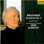 Cover for album: Bruckner - Gerd Albrecht, Czech Philharmonic Orchestra – Symphony No. 9 (Original Version)(CD, Album)
