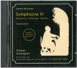 Cover for album: Anton Bruckner, Thomas Schmögner – Symphonie IV: Romantische • Romantique • Romantic(CD, Album)