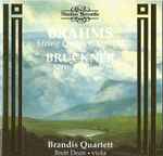 Cover for album: Brahms / Bruckner / Brandis Quartet / Brett Dean – String Quintet In G Major Op 111 / String Quintet In F Major(CD, Album)