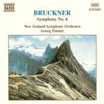 Cover for album: Bruckner - New Zealand Symphony Orchestra, Georg Tintner – Symphony No. 6(CD, Album, Stereo)