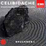 Cover for album: Celibidache, Bruckner, Münchner Philharmoniker – Symphonies 3 - 9 / Te Deum / Mass No. 3 In F Minor