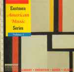 Cover for album: Albright • Dinerstein • Hamer • Silsbee – Eastman American Music Series Volume 3(CD, Album)