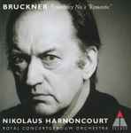 Cover for album: Bruckner, Nikolaus Harnoncourt, Royal Concertgebouw Orchestra – Symphony No. 4 