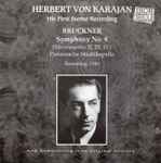 Cover for album: Anton Bruckner, Herbert von Karajan, Preußische Staatskapelle – Hertbert von Karajan: His First Stereo Recording: Anton Bruckner Symphony No. 8 In C Minor (Movements Nos. 2/4) (1944)(CD, Album, Remastered, Stereo, Mono)