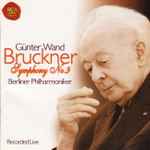 Cover for album: Bruckner, Günter Wand, Berliner Philharmoniker – Symphony No. 9