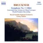 Cover for album: Bruckner - Royal Scottish National Orchestra, Georg Tintner – Symphony No. 1 (1866) (Unrevised Linz Version Ed. Haas/Carragan)