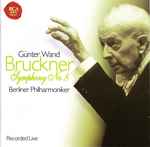 Cover for album: Bruckner, Günter Wand, Berliner Philharmoniker – Symphony No. 8
