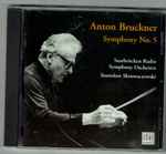Cover for album: Stanislaw Skrowaczewski, Saarbrücken Radio Symphony Orchestra - Anton Bruckner – Symphony No. 5