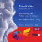 Cover for album: Anton Bruckner, Württembergische Philharmonie Reutlingen, Roberto Paternostro – Sinfonie Nr.7 E-Dur(CD, Album)