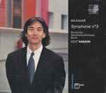 Cover for album: Bruckner, Deutsches Symphonie-Orchester Berlin, Kent Nagano – Symphonie Nº3