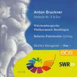 Cover for album: Anton Bruckner, Württembergische Philharmonie Reutlingen, Roberto Paternostro – Sinfonie Nr. 5 B-Dur(CD, Album)