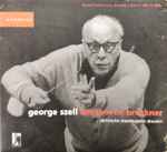 Cover for album: George Szell, Beethoven, Bruckner, Sächsische Staatskapelle Dresden – George Szell Beethoven Bruckner(2×CD, Album, Remastered, Stereo)