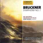 Cover for album: Bruckner - BBC National Orchestra Of Wales, Petri Sakari – Symphony No.7(CD, Album, Stereo)