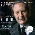Cover for album: Anton Bruckner, Carlo Maria Giulini Conducts Radio-Sinfonie Orchester Stuttgart Des SWR – Symphonie Nr. 9