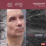 Cover for album: Anton Bruckner, Dennis Russell Davies, Bruckner Orchester Linz – Symphony No. 3 (Version 1889)(CD, Album)