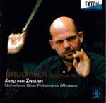 Cover for album: Bruckner, Jaap van Zweden, Netherlands Radio Symphony Orchestra – Symphony No. 9(SACD, Hybrid, Multichannel, Stereo)