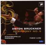 Cover for album: Bruckner, Staatskapelle Dresden, Fabio Luisi – Symphony No. 9