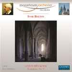 Cover for album: Mozarteumorchester Salzburg, Ivor Bolton, Anton Bruckner – Symphony No. 9