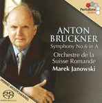 Cover for album: Anton Bruckner, Orchestre de la Suisse Romande, Marek Janowski – Symphony No.6 In A(SACD, Hybrid, Multichannel, Stereo)