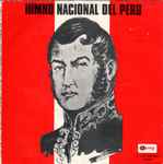 Cover for album: Himno Nacional Del PeruCamerata Vocale Orfeo, Banda De La Guardia Republicana – Himno Nacional Del Perú(7