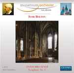 Cover for album: Mozarteumorchester Salzburg, Ivor Bolton, Anton Bruckner – Symphony No. 3(CD, Album)