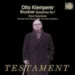 Cover for album: Otto Klemperer, Bruckner, Wiener Symphoniker – Symphony No.7(CD, Album, Mono)