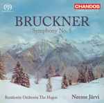 Cover for album: Bruckner - Residentie Orchestra The Hague, Neeme Järvi – Symphony No. 5(SACD, Hybrid, Multichannel, Stereo, Album)