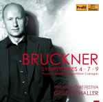 Cover for album: Anton Bruckner, Gerd Schaller, Philharmonie Festiva – Symphonies Nos. 4, 7, 9(4×CD, )