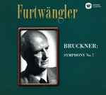Cover for album: Furtwängler, Bruckner, Berlin Philharmonic Orchestra – Symphony No.7 In E(SACD, Hybrid, Mono)