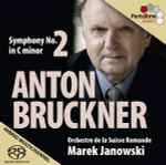 Cover for album: Anton Bruckner - Orchestre De La Suisse Romande, Marek Janowski – Symphony No. 2 in C Minor(SACD, Hybrid, Multichannel)