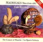 Cover for album: Joan Brudieu, The Consort Of Musicke, La Quarta Sciència – Madrigals (Barcelona 1585)(2×CD, Album)