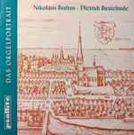 Cover for album: Nikolaus Bruhns, Dietrich Buxtehude, George Markey – Das Orgelportrait(LP, Stereo)